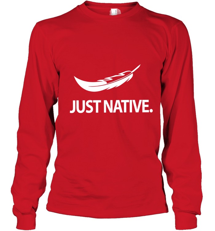 JUST NATIVE