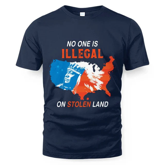 NO ONE IS LLEGAL ON STOLEN LAND