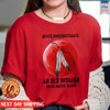 Never Underestimate An Old Woman With Native Blood Shirt