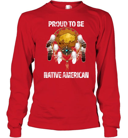 PROUD TO BE NATIVE AMERICAN