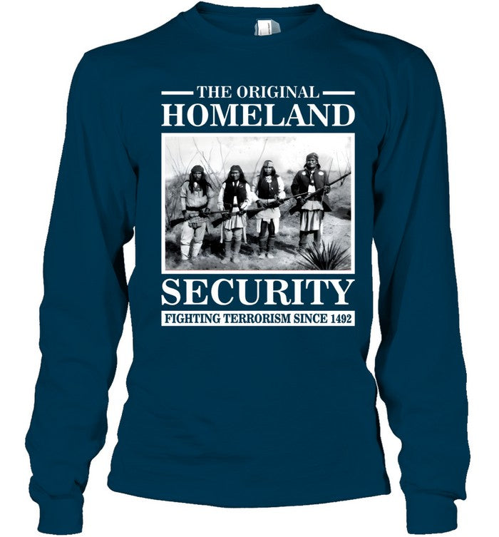 THE ORIGINAL HOMELAND SECURITY FIGHTING TERRORISM SINCE 1492