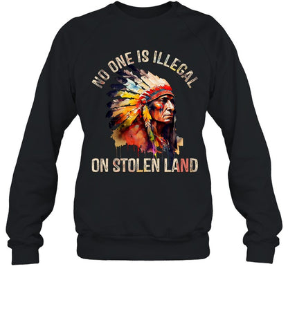 NO ONE IS ILLEGAL ON STOLEN LAND