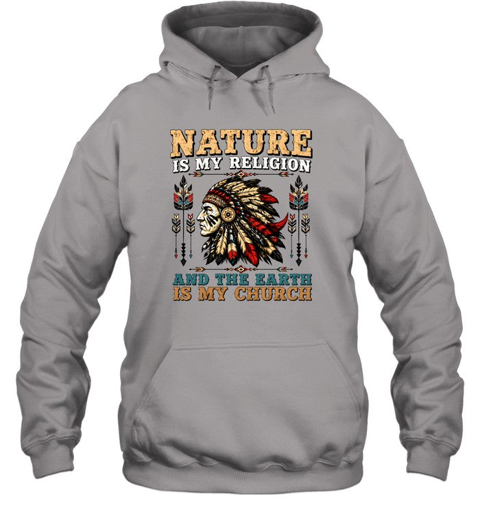 NATURE IS MY RELIGION AND THE EARTH IS MY CHURCH