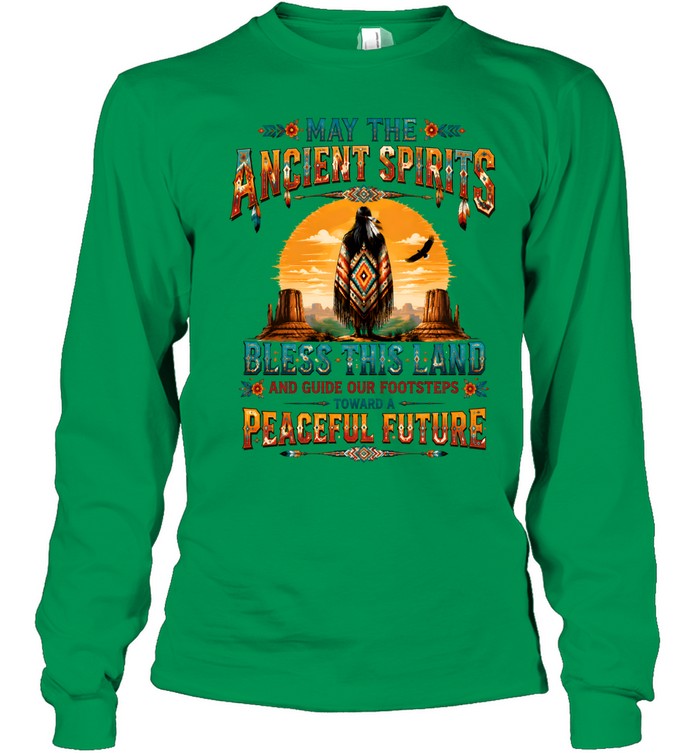 MAY THE ANCIENT SPIRITS BLESS THIS LAND AND GUIDE OUR FOOTSTEPS TOWARD A PEACEFUL FUTURE