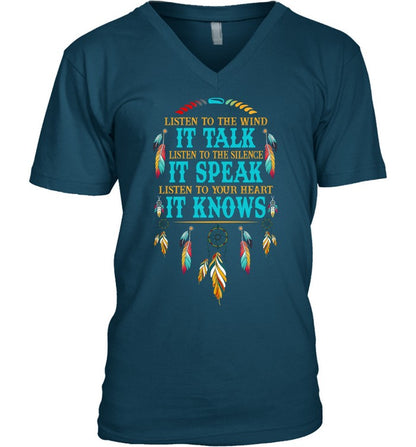 LISTEN TO THE WIND IT TALK LISTEN TO THE SILENCE IT SPEAK LISTEN TO YOUR HEART IT KNOWS
