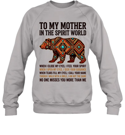 TO MY MOTHER IN THE SPIRIT WORLD
