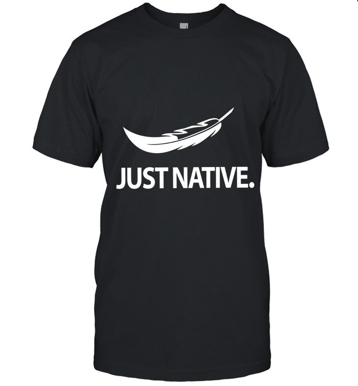 JUST NATIVE