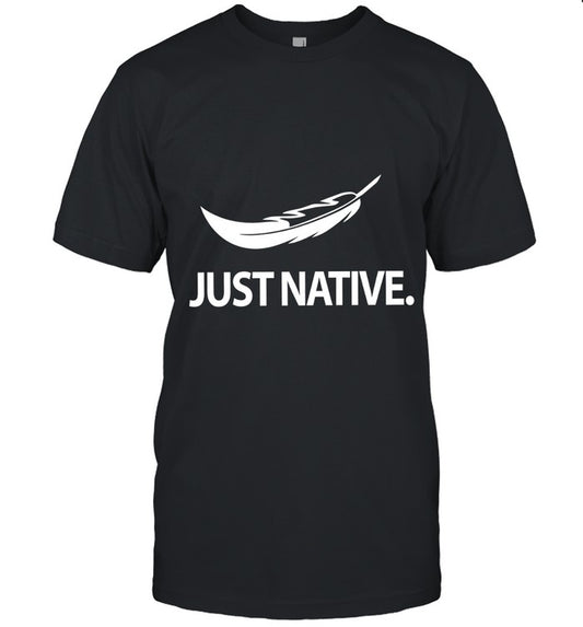 JUST NATIVE