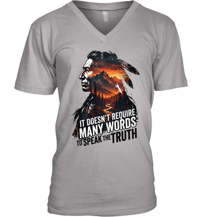 IT DOESN'T REQUIRE MANY WORDS TO SPEAK THE TRUTH
