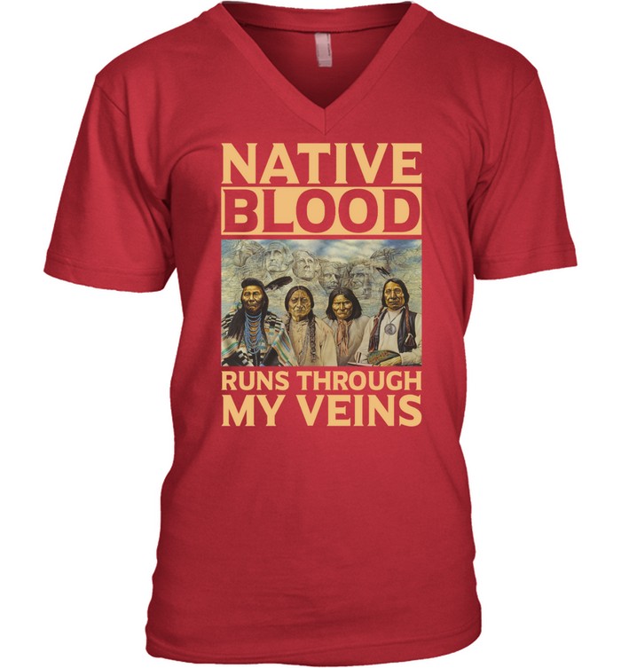 NATIVE BLOOD RUNS THROUGH MY VEINS