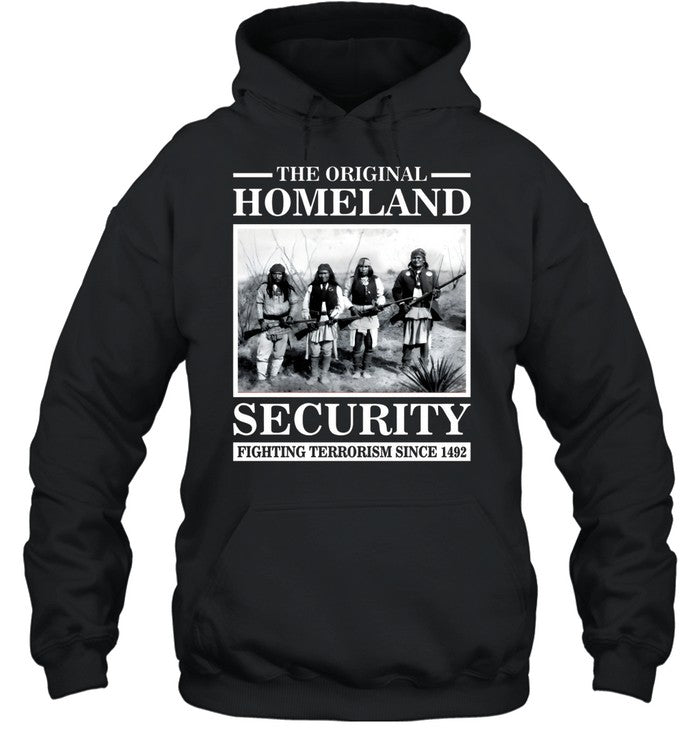 THE ORIGINAL HOMELAND SECURITY FIGHTING TERRORISM SINCE 1492