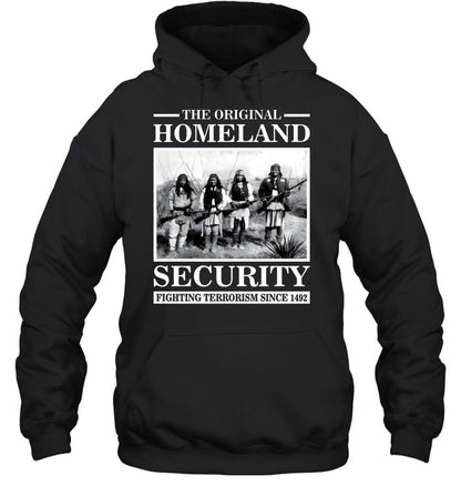 THE ORIGINAL HOMELAND SECURITY FIGHTING TERRORISM SINCE 1492