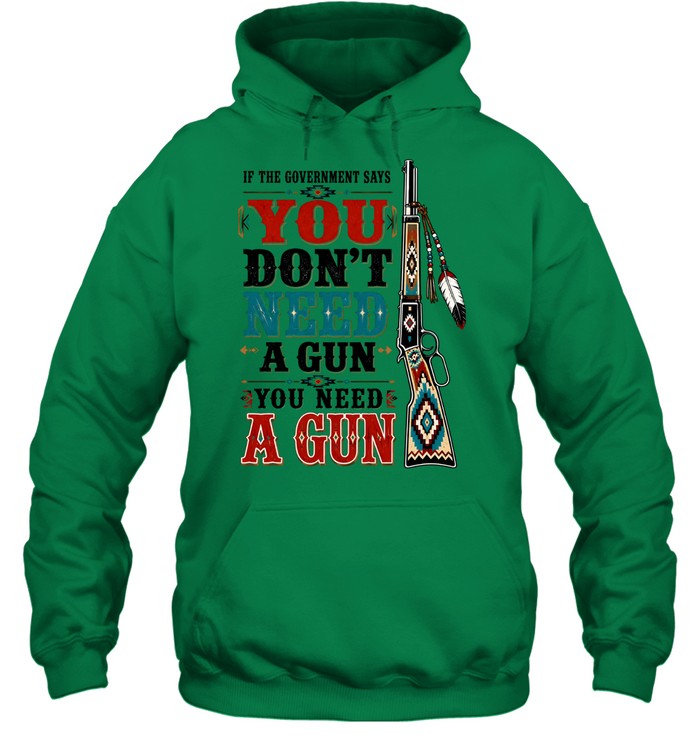 IF THE GOVERNMENT SAY "You don't need a gun" YOU NEED A GUN