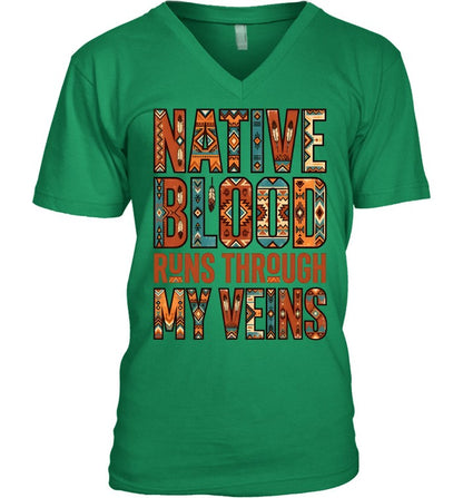 NATIVE BLOOD RUNS THROUGH MY VEINS