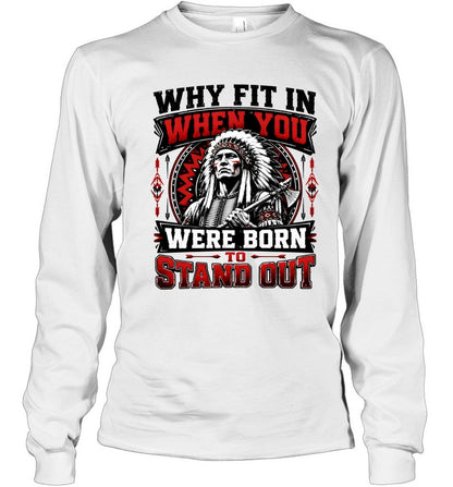 WHY FIT IN WHEN YOU WERE BORN TO STAND OUT