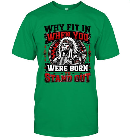 WHY FIT IN WHEN YOU WERE BORN TO STAND OUT