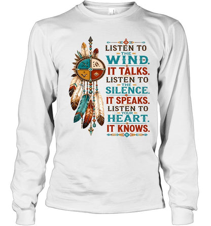LISTEN TO THE WIND, IT TALKS. LISTEN TO "THE SILENCE," IT SPEAKS. LISTEN TO YOUR HEART, IT KNOWS.