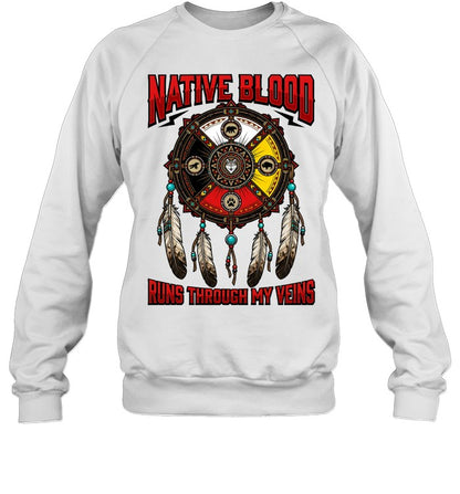 NATIVE BLOOD RUNS THROUGH MY VEINS