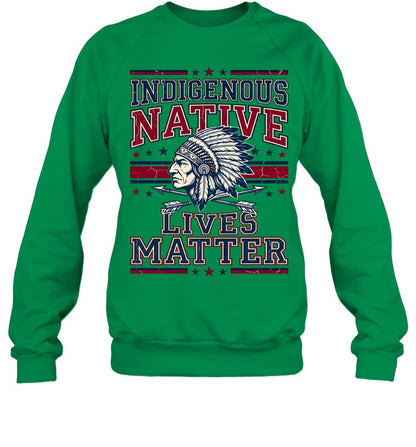 INDIGENOUS NATIVE LIVES MATTER