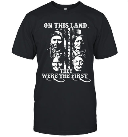 ON THIS LAND, THEY WERE THE FIRST