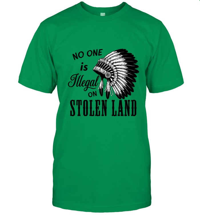 NO ONE IS ILLEGAL ON STOLEN LAND