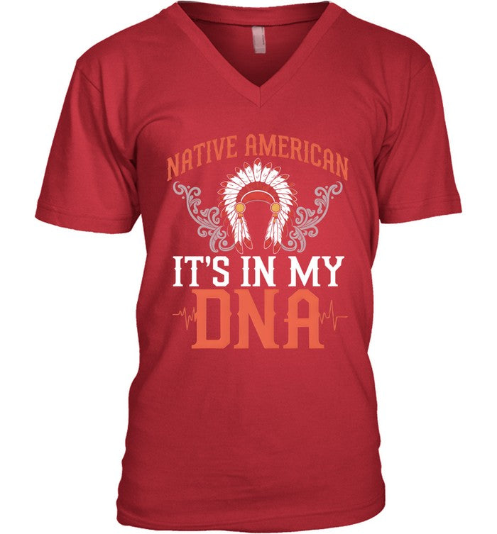 NATIVE AMERICAN IT'S IN MY DNA