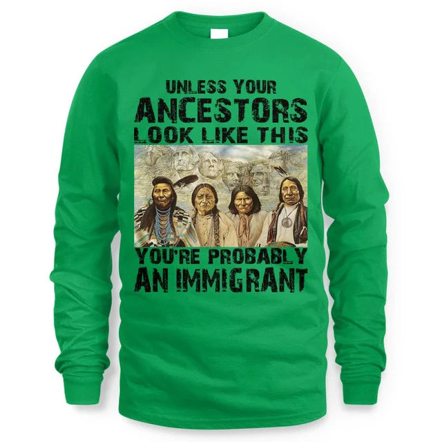 Unless your ancestors look like this you're probably an immigrant