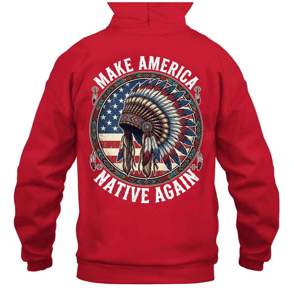 MAKE AMERICA NATIVE AGAIN - Two sides
