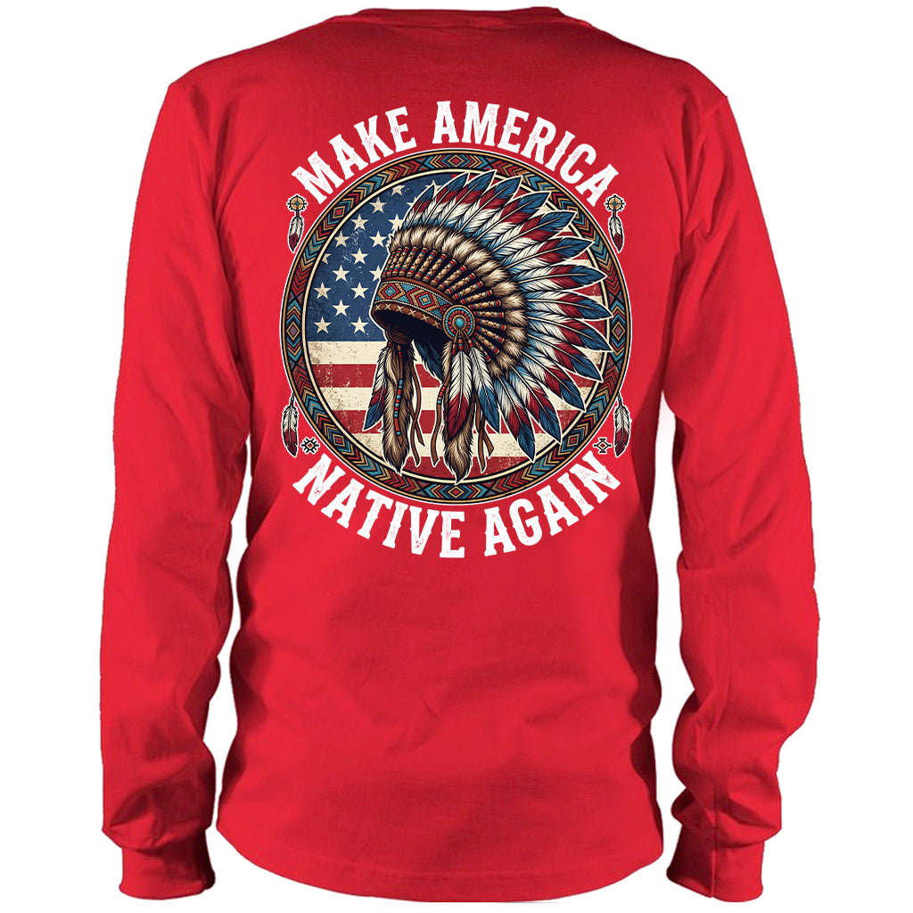 MAKE AMERICA NATIVE AGAIN - Two sides