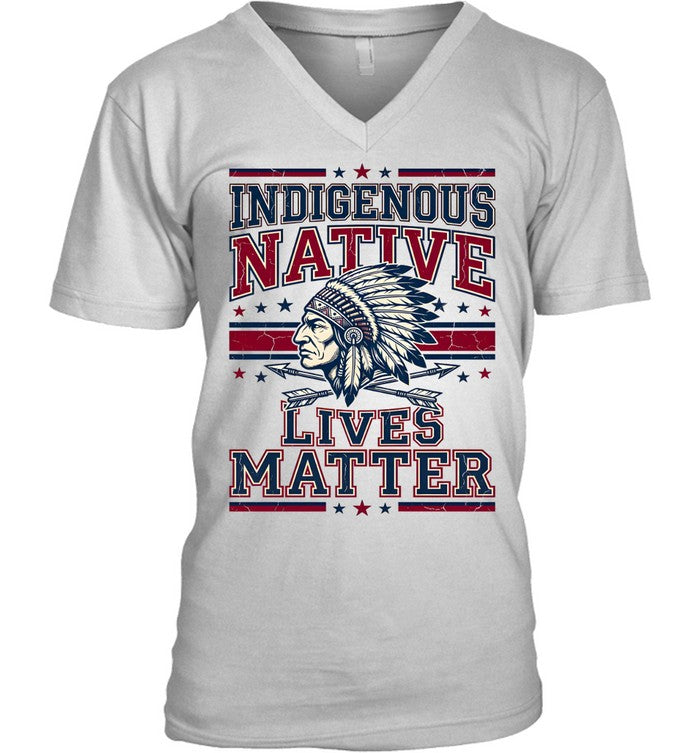 INDIGENOUS NATIVE LIVES MATTER