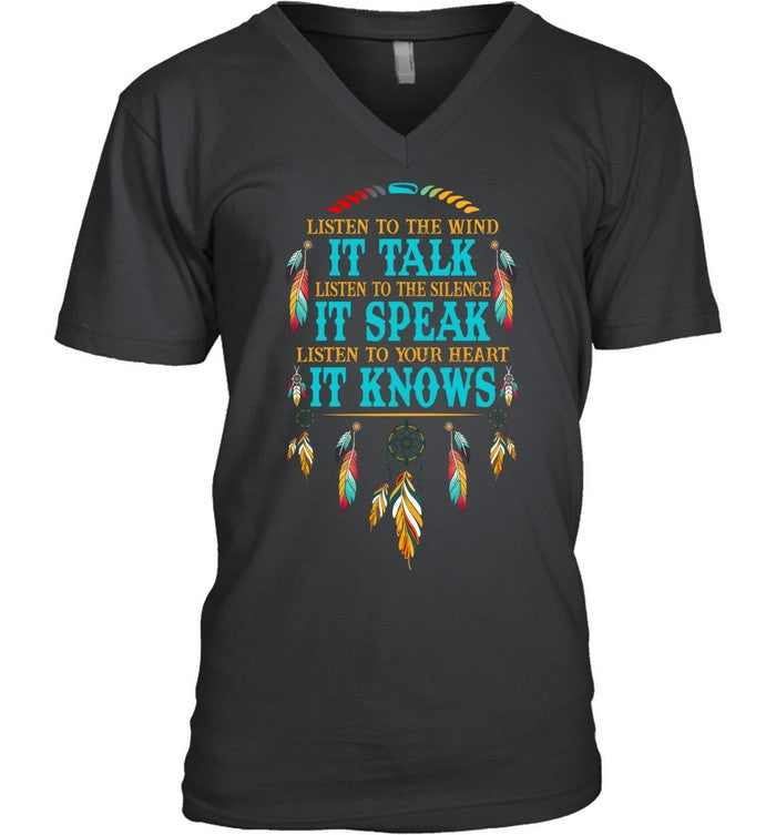LISTEN TO THE WIND IT TALK LISTEN TO THE SILENCE IT SPEAK LISTEN TO YOUR HEART IT KNOWS