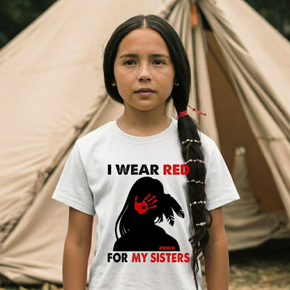 MMIW I Wear Red For My Sister, No More Stolen Sisters Red Hand Unisex T-Shirt/Hoodie/Sweatshirt