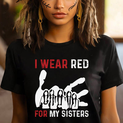 MMIW I Wear Red For My Sister Red Hand Women Together Unisex T-Shirt/Hoodie/Sweatshirt