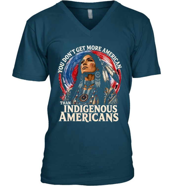 YOU DON'T GET MORE AMERICAN THAN INDIGENOUS AMERICANS