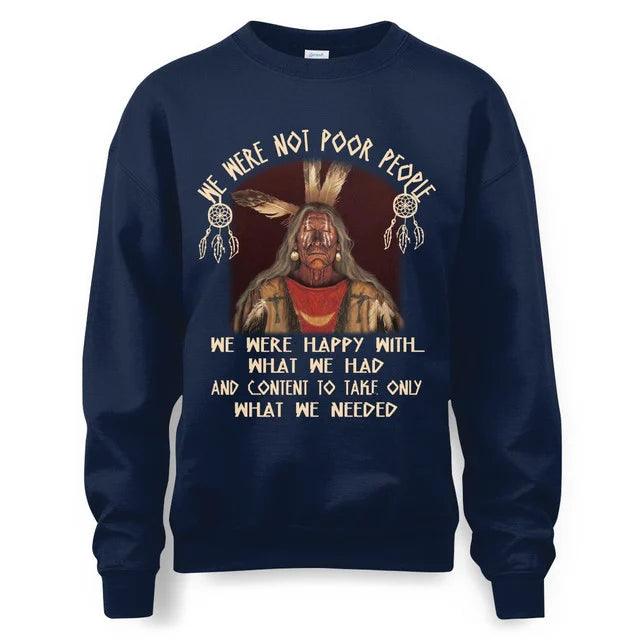 WE WERE NOT POOR PEOLPLE. WE ARE HAPPY WITH WHAT WE HAVE AND THE CONTENT IS JUST WHAT WE NEED