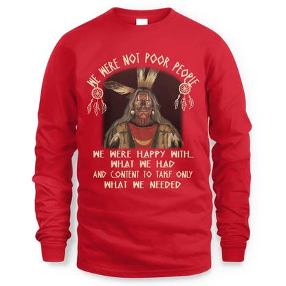 WE WERE NOT POOR PEOLPLE. WE ARE HAPPY WITH WHAT WE HAVE AND THE CONTENT IS JUST WHAT WE NEED