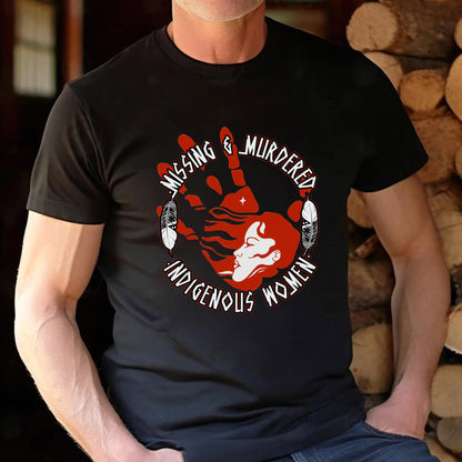 MMIW - Missing Murdered Indidenous Women Shirt 189