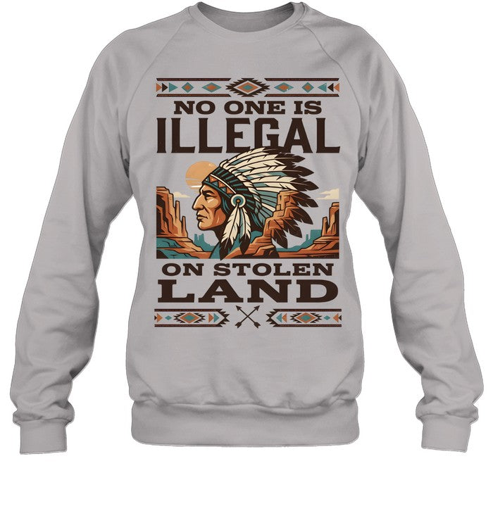 NO ONE IS ILLEGAL ON STOLEN LAND