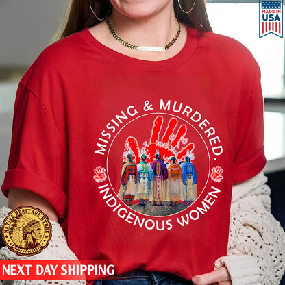 Missing Murder Indigenous Women, No More Stolen Sisters Shirts