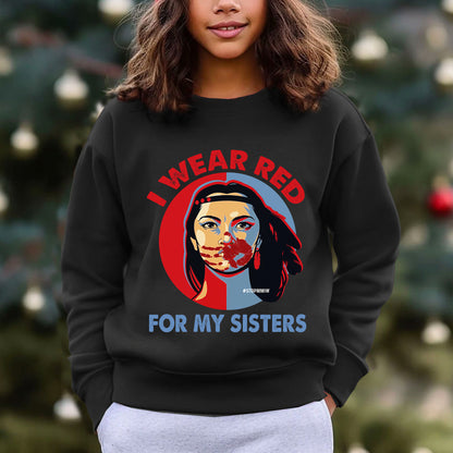 MMIW - I Wear Red For My Sisters Red Hand Indigenous Women Shirt