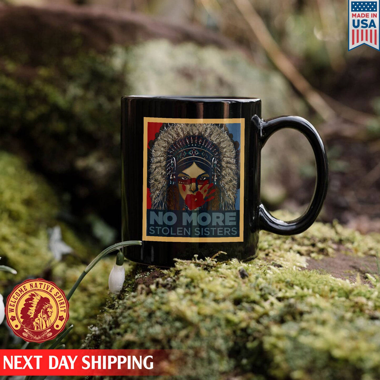 No More Stolen Sister Ceramic  Coffee Mug