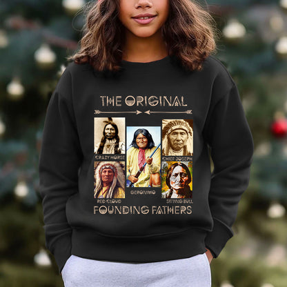 The Original Founding Fathers Shirt For Native American