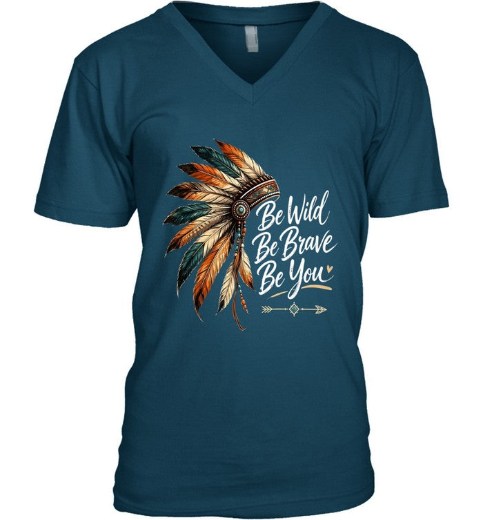 Be Wild Be Brave Be You