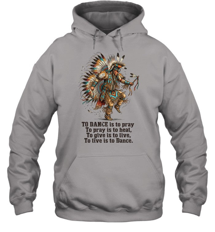 TO DANCE is to pray To pray is to heal, To give is to live, To live is to Dance.