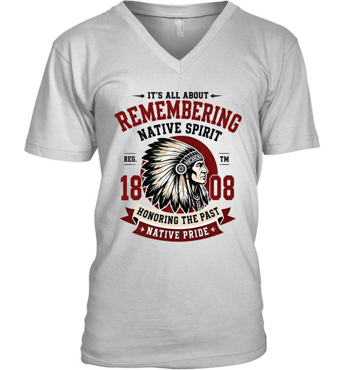 IT'S ALL ABOUT REMEMBERING NATIVE SPIRIT - HONORING THE PAST NATIVE PRIDE