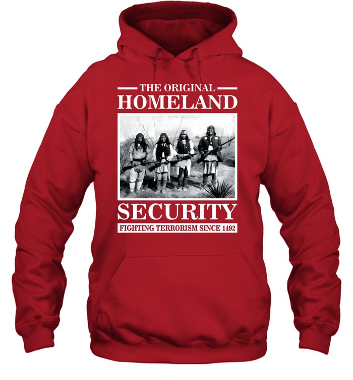 THE ORIGINAL HOMELAND SECURITY FIGHTING TERRORISM SINCE 1492