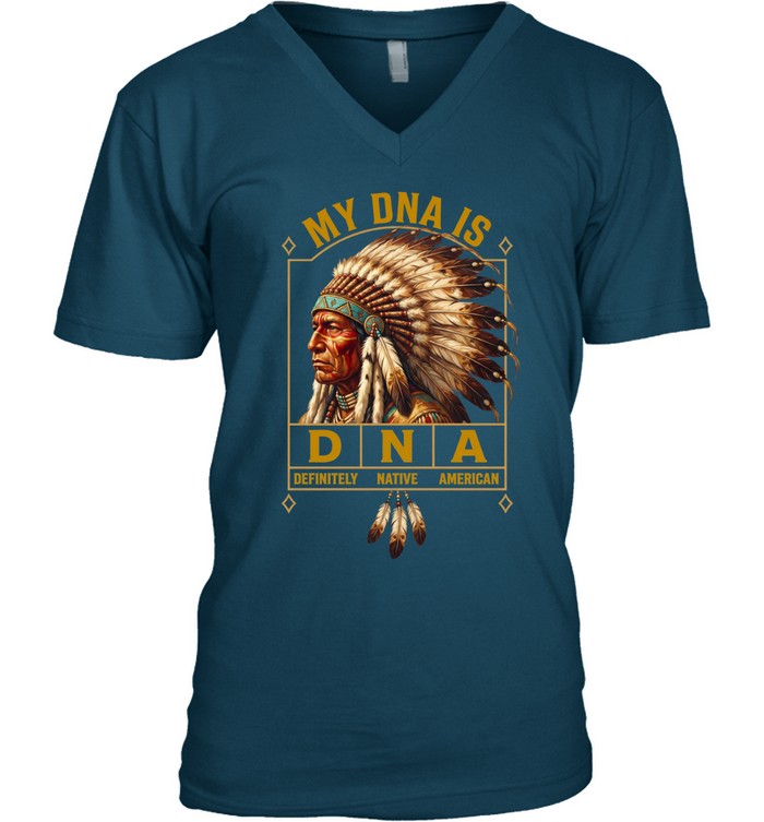 MY DNA IS DEFINITELY - NATIVE - AMERICAN