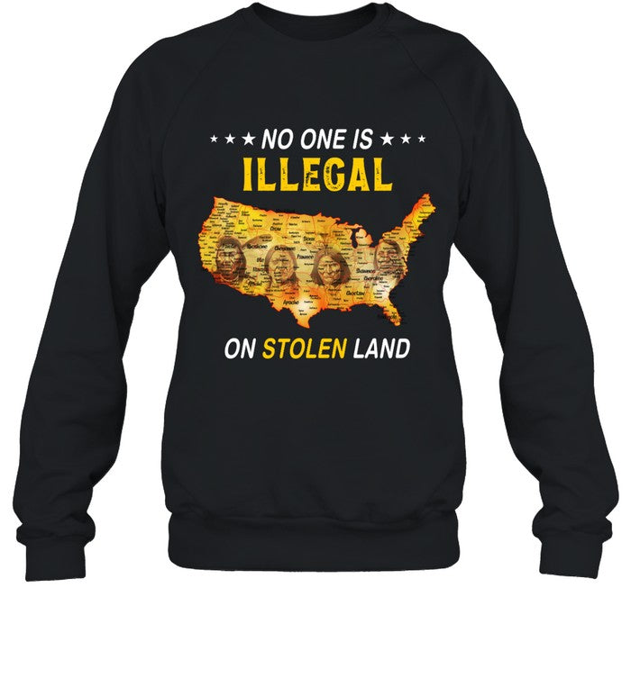 NO ONE IS ILLEGAL ON STOLEN LAND