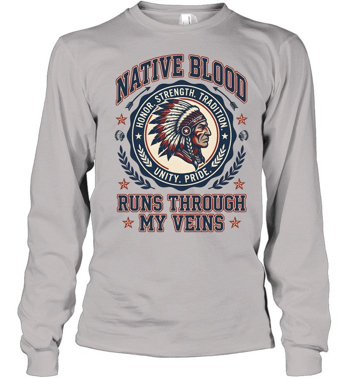 NATIVE BLOOD RUNS THROUGH MY VEINS