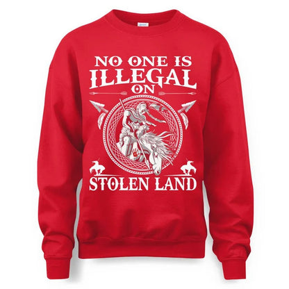 NO ONE IS ILLEGAL ON STOLEN LAND